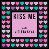 Kiss Me artwork