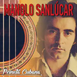 Peineta Cubana - Manolo Sanlúcar