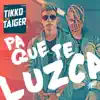 Pa Que Te Luzca - Single album lyrics, reviews, download