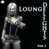 Lounge Delights, Vol. 1, 2009