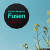 Fusen - Single, 2011