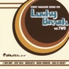 Lucky Break, Vol. 2 - Street Magazine Sound Mix