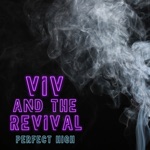 Viv and the Revival - Stop My Heart