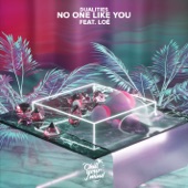 No One Like You (feat. Loé) artwork
