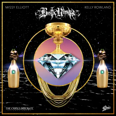 Get It (feat. Missy Elliott & Kelly Rowland) - Single - Busta Rhymes