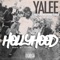 Hollyhood (feat. Kvng Shad) - Yalee lyrics