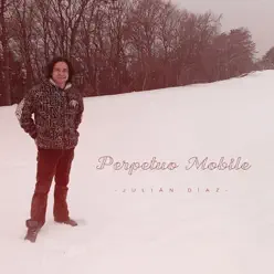 Perpetuo Mobile - Julián Díaz