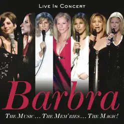 The Music...The Mem'ries...The Magic! - Barbra Streisand