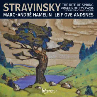 Stravinsky: The Rite of Spring & Other Works for Two Pianos Four Hands by Marc-André Hamelin & Leif Ove Andsnes album reviews, ratings, credits