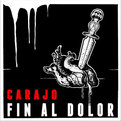 Fin al Dolor - Single - Carajo