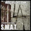 Music Up, Lights Down (As Featured in TV Series S.W.A.T.) - Single artwork