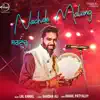 Nachde Malang album lyrics, reviews, download