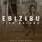 Ebizibu - Ziza Bafana lyrics