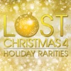 Lost Christmas 4: Holiday Rarities