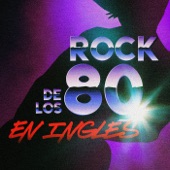 Rock de los 80 en Ingles artwork