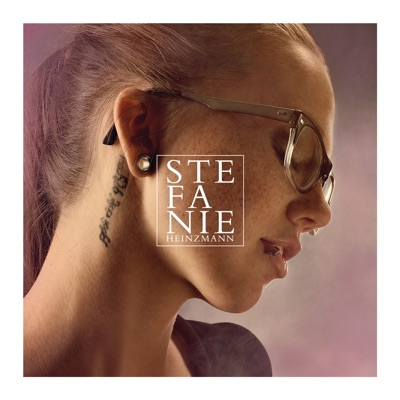 Stefanie Heinzmann (New Deluxe Edition) - Stefanie Heinzmann