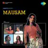 Mausam (Original Motion Picture Soundtrack) album lyrics, reviews, download
