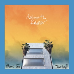Two High (Ashworth Remix) - Single