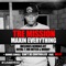 Maxin Everything (Mr Mitch Remix) - Tre Mission lyrics