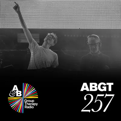 Group Therapy 257 - Above & Beyond