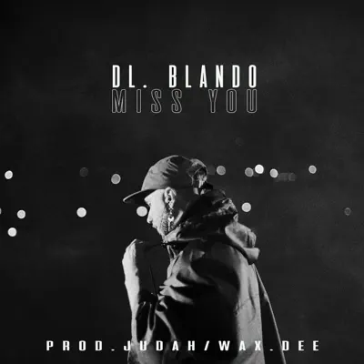 Miss You - Single - D.L. Blando