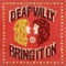 Bring It On - Deap Vally lyrics