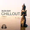 Stream & download Buda Bar Chillout: Melhor Música de Lounge, 30 Batidas Quentes para Relaxar e Festa, Ibiza Buda Grooves