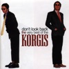 The Korgis - Don't Look Back