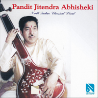 Jitendra Abhisheki - Pandit Jitendra Abhisheki: North Indian Classical Vocal artwork