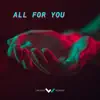 All for You - EP album lyrics, reviews, download