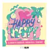 Be Happy Happy (feat. Akapellah, Nicolai Fella & Slow Mike) - Single album lyrics, reviews, download