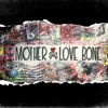 Mother Love Bone - Lady Godiva Blues