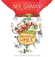 Neil Gaiman - Fortunately, the Milk artwork