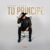 Tu Príncipe - Single