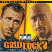 Gridlock'd: The Soundtrack (Remastered)