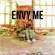 Envy Me - Calboy