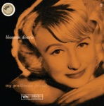 Blossom Dearie - It's Too Good to Talk About Now