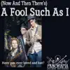 (Now and Then There's) A Fool Such as I - Single album lyrics, reviews, download