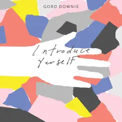 Introduce Yerself by Gord Downie album reviews, ratings, credits