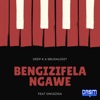 Bengizifela Ngawe (feat. Ongezwa) - EP