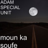 Adam - Moun Ka Soufé