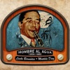 Hombre al agua (1954-1960)