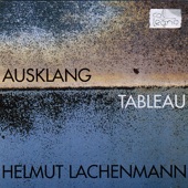 Helmut Lachenmann: Ausklang - Tableau artwork