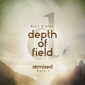 Depth of Field (Remixes, Pt. 1) artwork