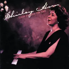 Close Enough for Love by Shirley Horn album reviews, ratings, credits