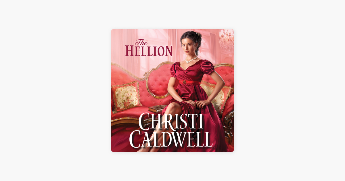 ‎The Hellion Wicked Wallflowers, Book 1 (Unabridged) on Apple Books