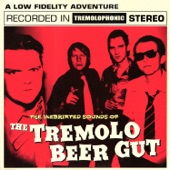 The Tremolo Beer Gut - Gangster Surf