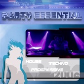The Party Essential (Best of Techno, House & #1 Dance Club Hits) artwork