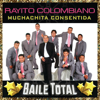 Muchachita Consentida - Rayito Colombiano