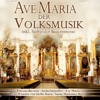 Ave Maria der Volksmusik